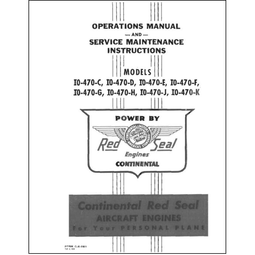 Essco Aircraft Aircraft Manual Continental IO-470-C thru K Red Seal Operations & Service Maintenance (C-K-081)