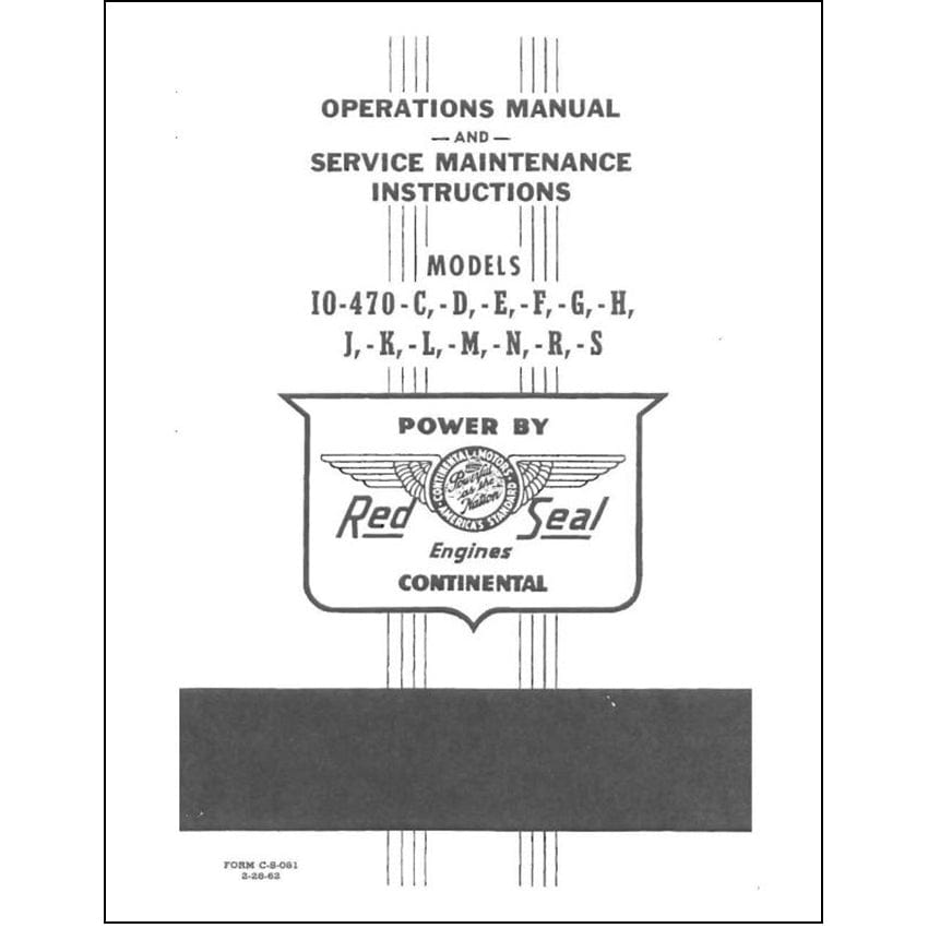 Essco Aircraft Aircraft Manual Continental IO-470-C thru S Red Seal Operations & Service Maintenance (C-S-081)