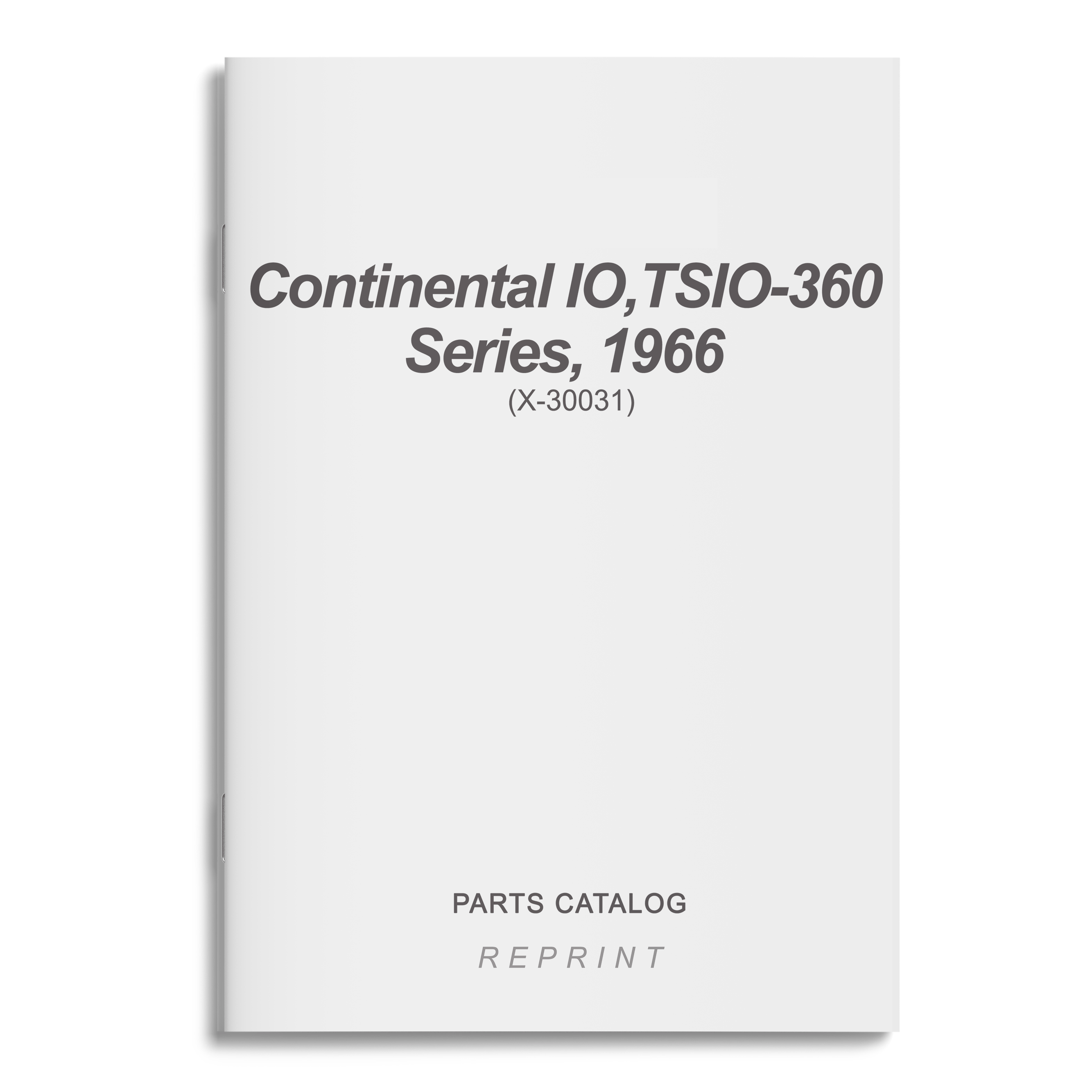 Essco Aircraft Aircraft Manual Continental IO,TSIO-360 Series, 1966 Parts Catalog (X-30031)
