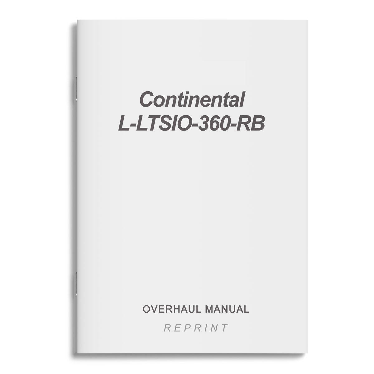Essco Aircraft Aircraft Manual Continental L-LTSIO-360-RB Overhaul Manual