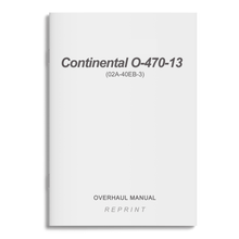 Essco Aircraft Aircraft Manual Continental O-470-13 Overhaul Manual (02A-40EB-3)