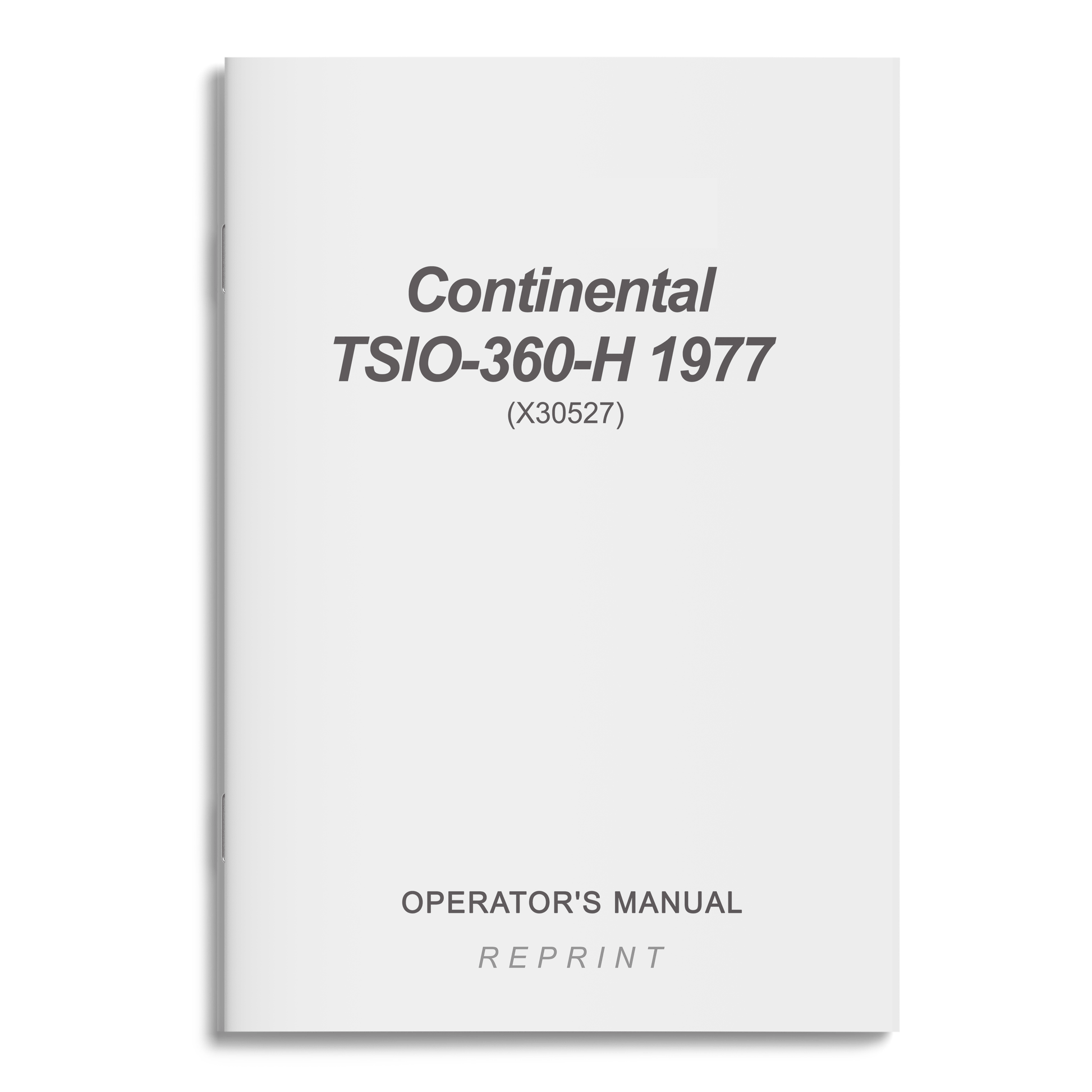 Essco Aircraft Aircraft Manual Continental TSIO-360-H 1977 Operator's Manual (X30527)