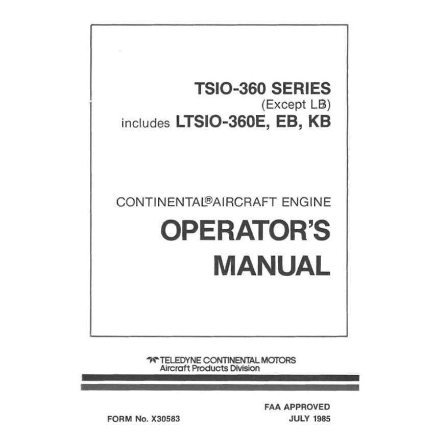 Essco Aircraft Aircraft Manual Continental TSIO360 & LTSIO360 Series 1985 Operator's Manual