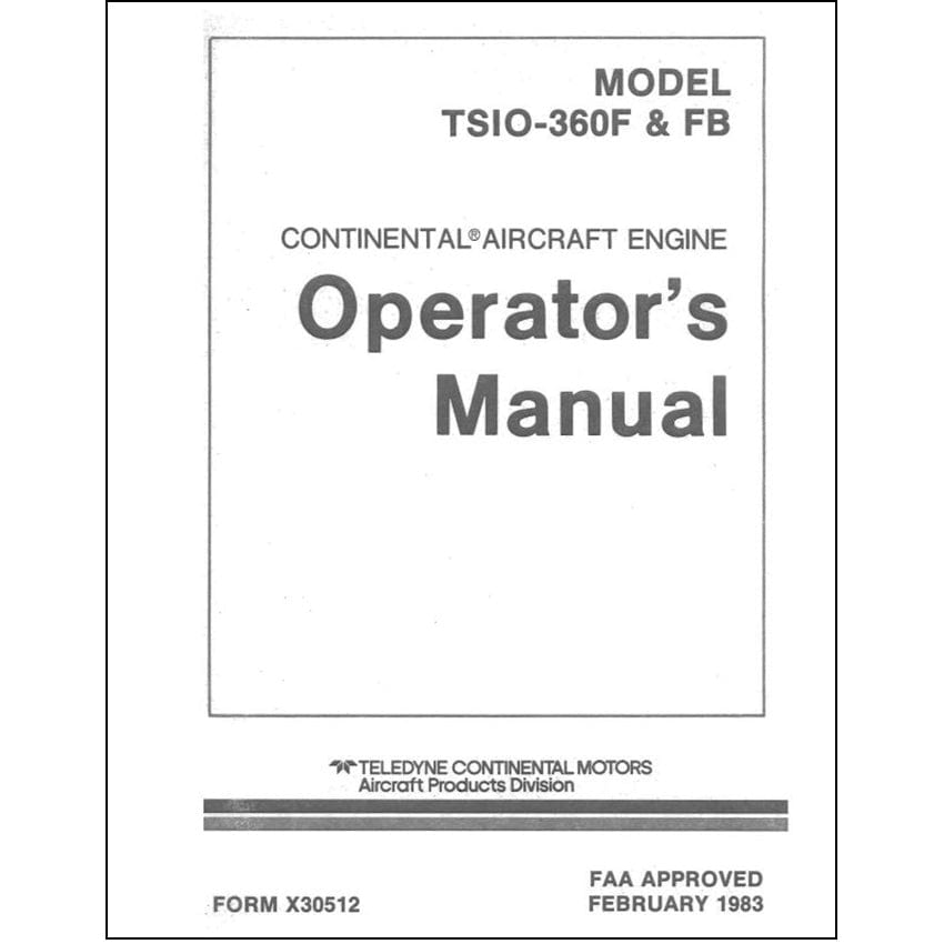 Essco Aircraft Aircraft Manual Continental TSIO360F & FB Series 1983 Operator's Manual (X-30512)