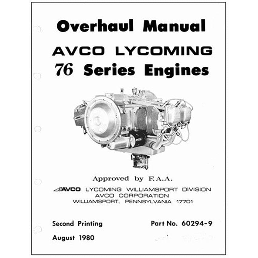 Essco Aircraft Aircraft Manual Lycoming 76 Series Engines 1980 Overhaul Manual (60294-9)