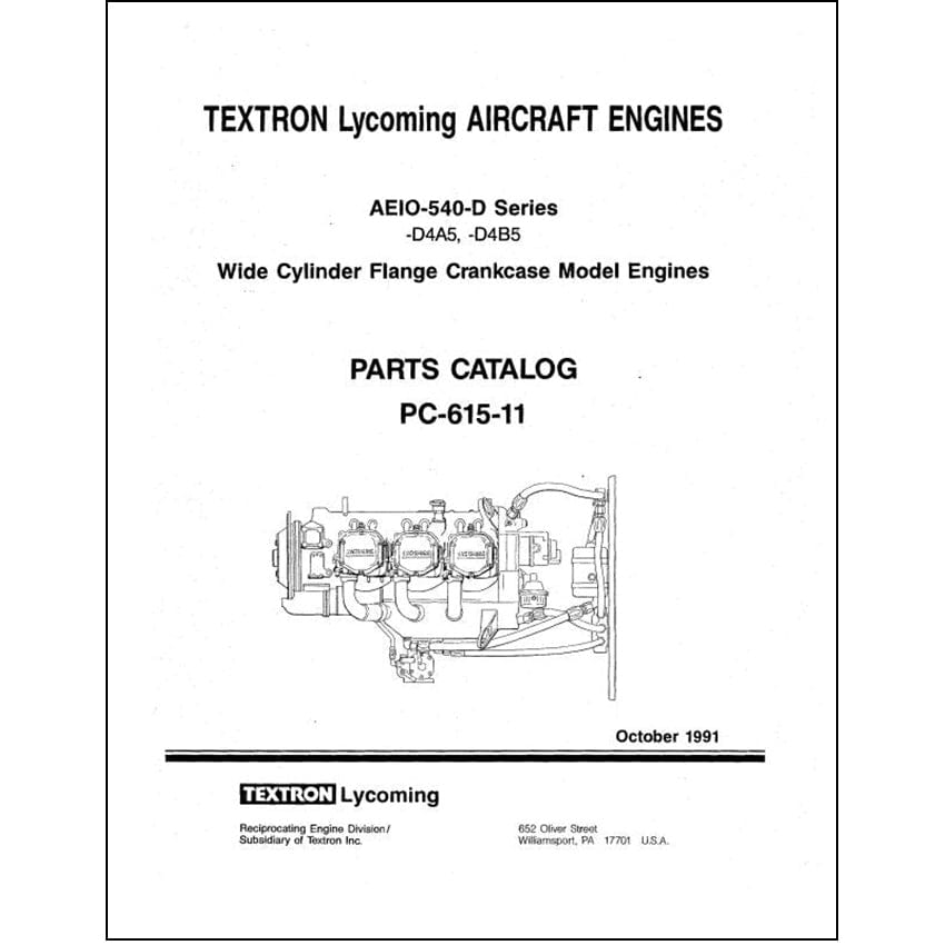Essco Aircraft Aircraft Manual Lycoming AEIO-540-D4A5,-D4B5 1991 Parts Catalog PC-615-11 (PC-615-11)