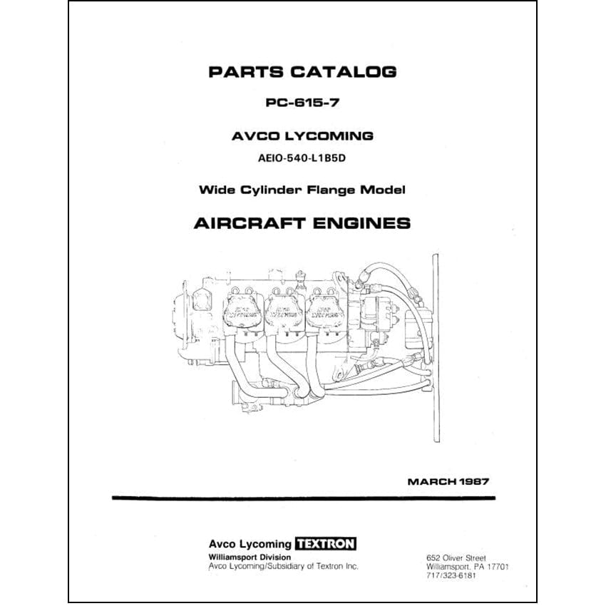 Essco Aircraft Aircraft Manual Lycoming AEIO-540-L1B5D 1987 Parts Catalog PC-615-7 (PC-615-7)