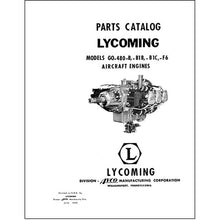 Essco Aircraft Aircraft Manual Lycoming GO-480-B, -B1B, -B1C, -F6 Aircraft Engines 1955 Parts Catalog