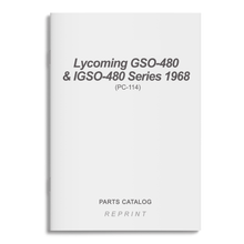 Essco Aircraft Aircraft Manual Lycoming GSO-480 & IGSO-480 Series 1968 Parts Catalog PC-114 (PC-114)