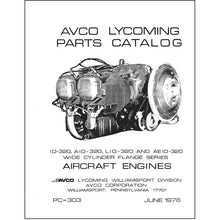 Essco Aircraft Aircraft Manual Lycoming IO-320, AIO-320, LIO-320, AEIO-320 Parts Catalog PC-303 (PC-303)