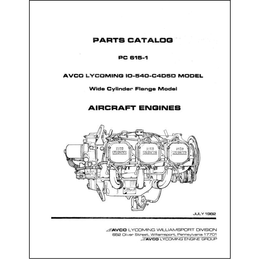 Essco Aircraft Aircraft Manual Lycoming IO-540-C4D5D Parts Catalog PC-615-1 (PC-615-1)