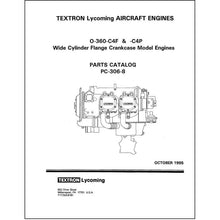 Essco Aircraft Aircraft Manual Lycoming O-360-C4F,-C4P 1995 Parts Catalog PC-306-8 (PC-306-8)