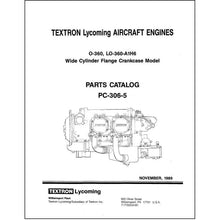 Essco Aircraft Aircraft Manual Lycoming O-360, LO-360-A1H6 1989 Parts Catalog PC-306-5 (PC-306-5)