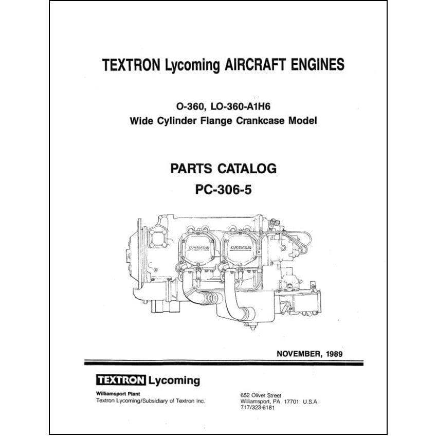 Essco Aircraft Aircraft Manual Lycoming O-360, LO-360-A1H6 1989 Parts Catalog PC-306-5 (PC-306-5)