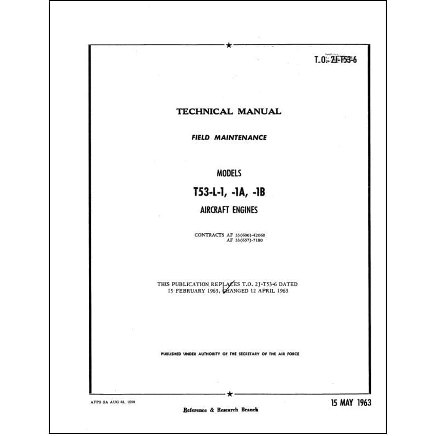 Essco Aircraft Aircraft Manual Lycoming T53-L-1, -1A, -1B 1963 Field Maintenance (2J-T53-6)