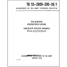 Essco Aircraft Aircraft Manual Lycoming T53-L-3-5-7-9 -9A-11 Engine Inspection Guide (55-2800-200-30-)