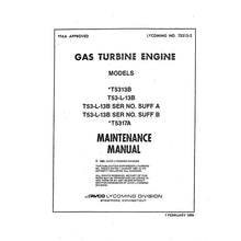Essco Aircraft Aircraft Manual Lycoming T5313B,T53-L-13B,T5317A 1985 Maintenance Manual (T5313-2)