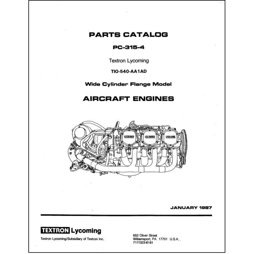 Essco Aircraft Aircraft Manual Lycoming TIO-540-AA1AD 1987 Parts Catalog PC-315-4 (PC-315-4)