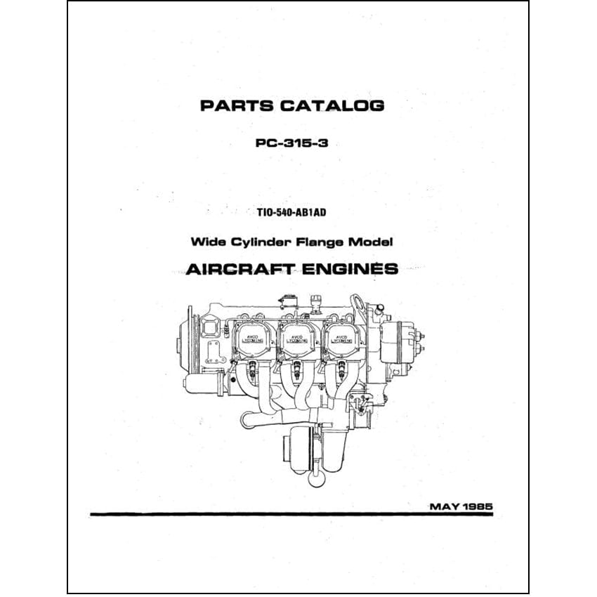 Essco Aircraft Aircraft Manual Lycoming TIO-540-AB1AD 1985 Parts Catalog PC-315-3 (PC-315-3)