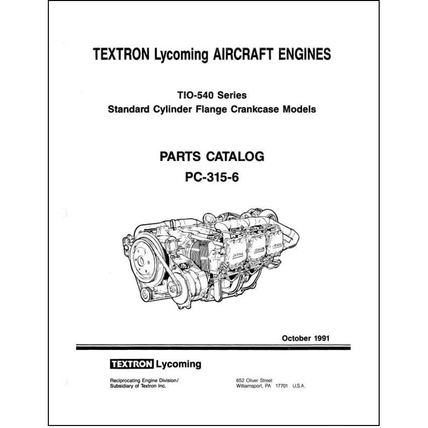 Essco Aircraft Aircraft Manual Lycoming TIO-540 Series 1991 Parts Catalog PC-315-6 (PC-315-6)