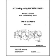 Essco Aircraft Aircraft Manual Lycoming TIO, LTIO-540-V2AD 1983 Parts Catalog PC-315-2 (PC-315-2)
