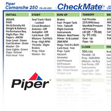 Checkmate Aviation Aviation Checklists Piper Comanche 250 (58-60) Checkmate+ Standard Size Comprehensive Pilot Checklist (Modernized and Updated)