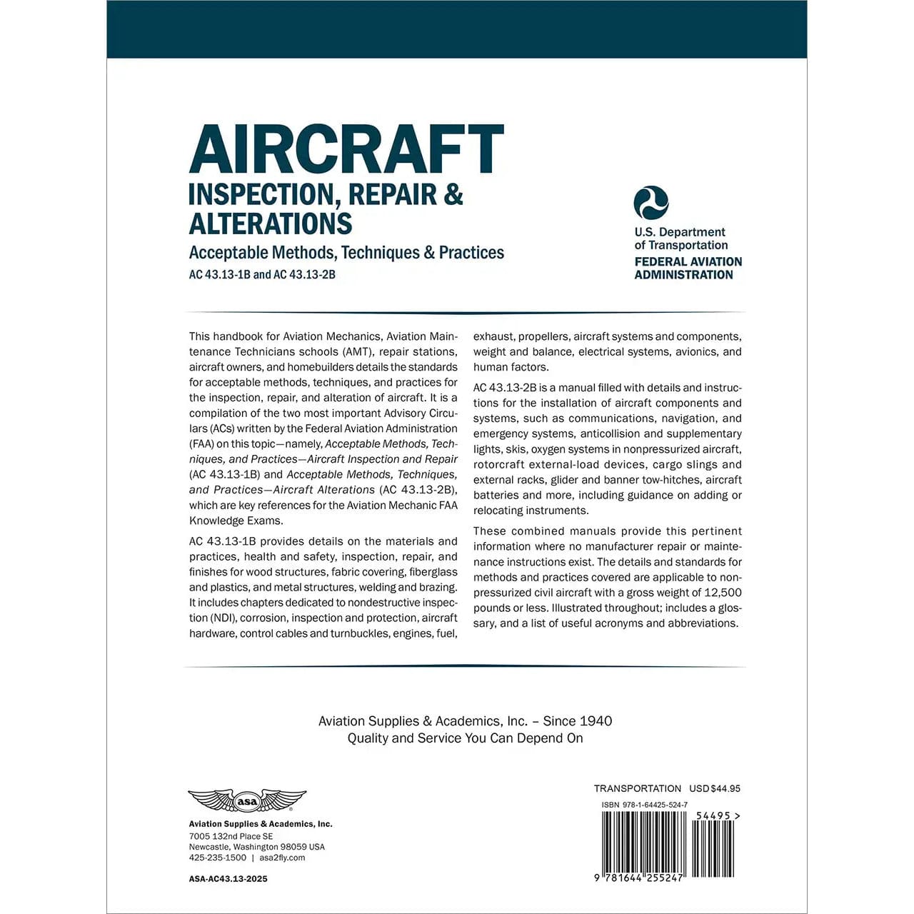 ASA Aviation Maintenance Technician ASA Aircraft Inspection, Repair & Alterations AC-43.13-1B/2B: Your Comprehensive FAA Compliance Manual for Safe and Professional Aviation Maintenance