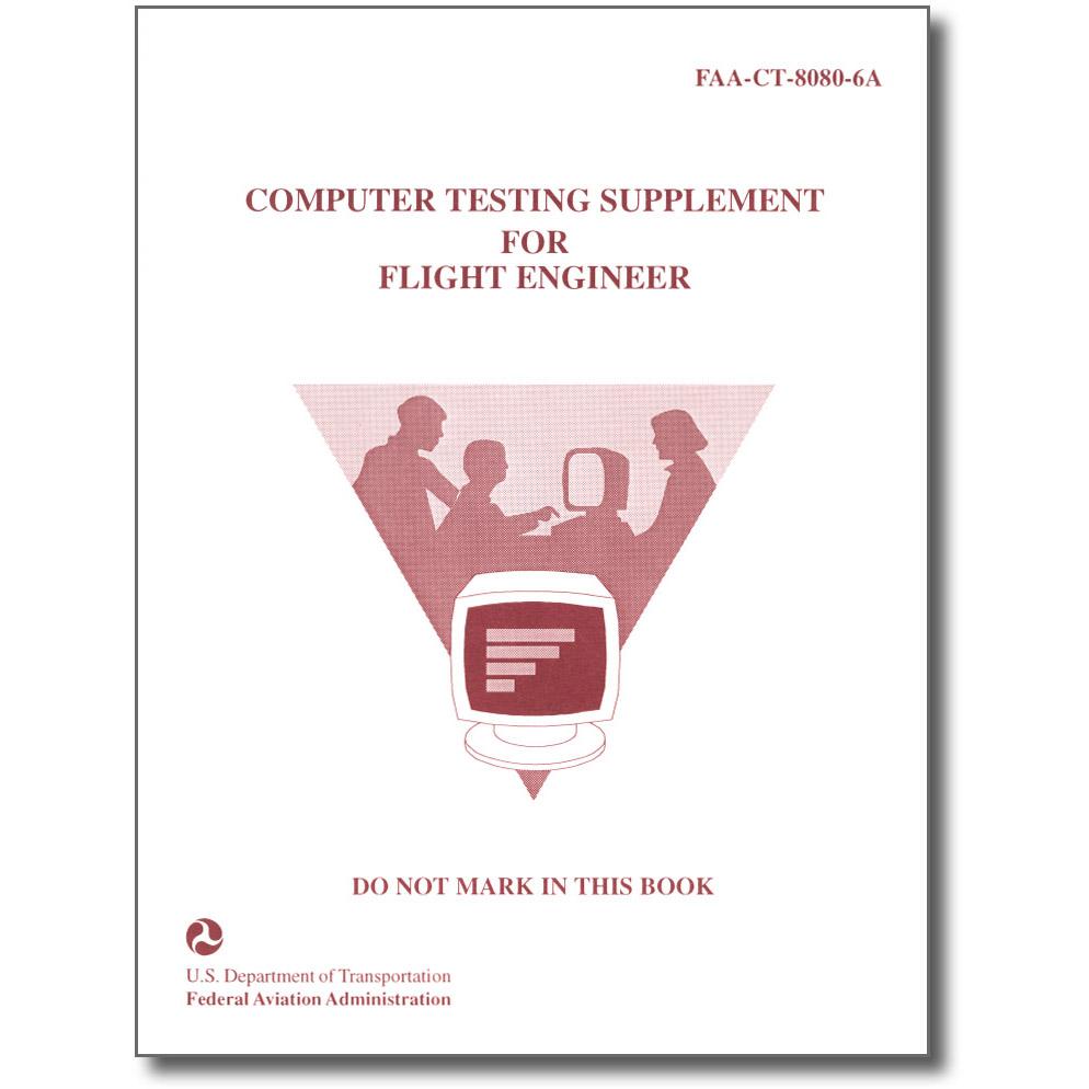 ASA Aviation Maintenance Technician ASA Testing Supplement - Flight Engineer