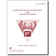 ASA Aviation Maintenance Technician ASA Testing Supplement - Flight Engineer