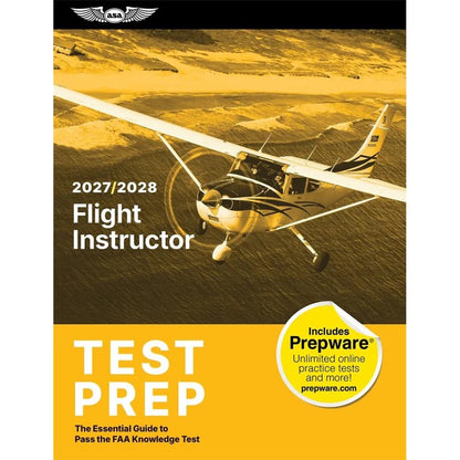 ASA Certified Flight Instructor ASA 2027-2028 Flight Instructor (CFI) Test Prep: Book + Prepware Online Practice Tests