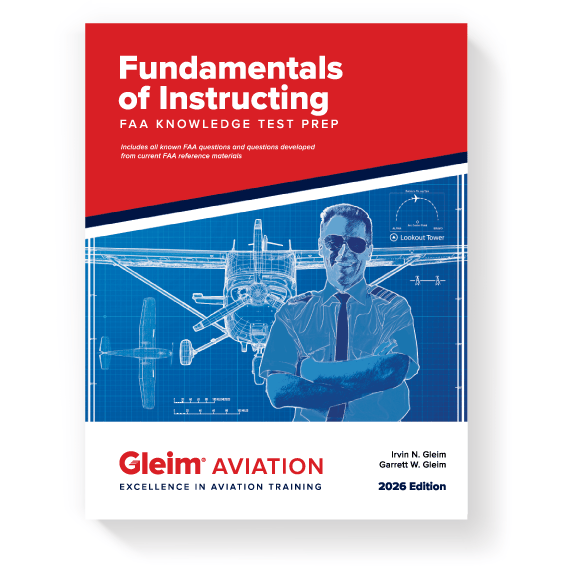 Gleim Certified Flight Instructor Gleim 2026 FOI Fundamentals of Instructing FAA Knowledge Test Prep