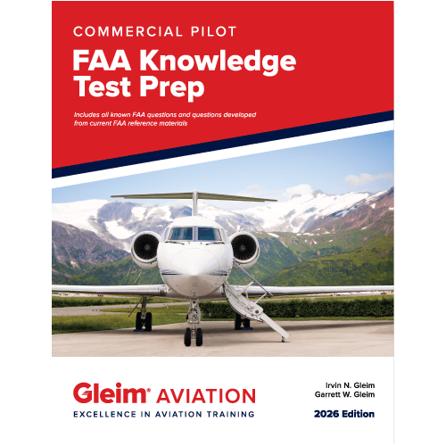 Gleim Commercial Pilot Gleim 2026 Commercial Pilot FAA Knowledge Test Prep