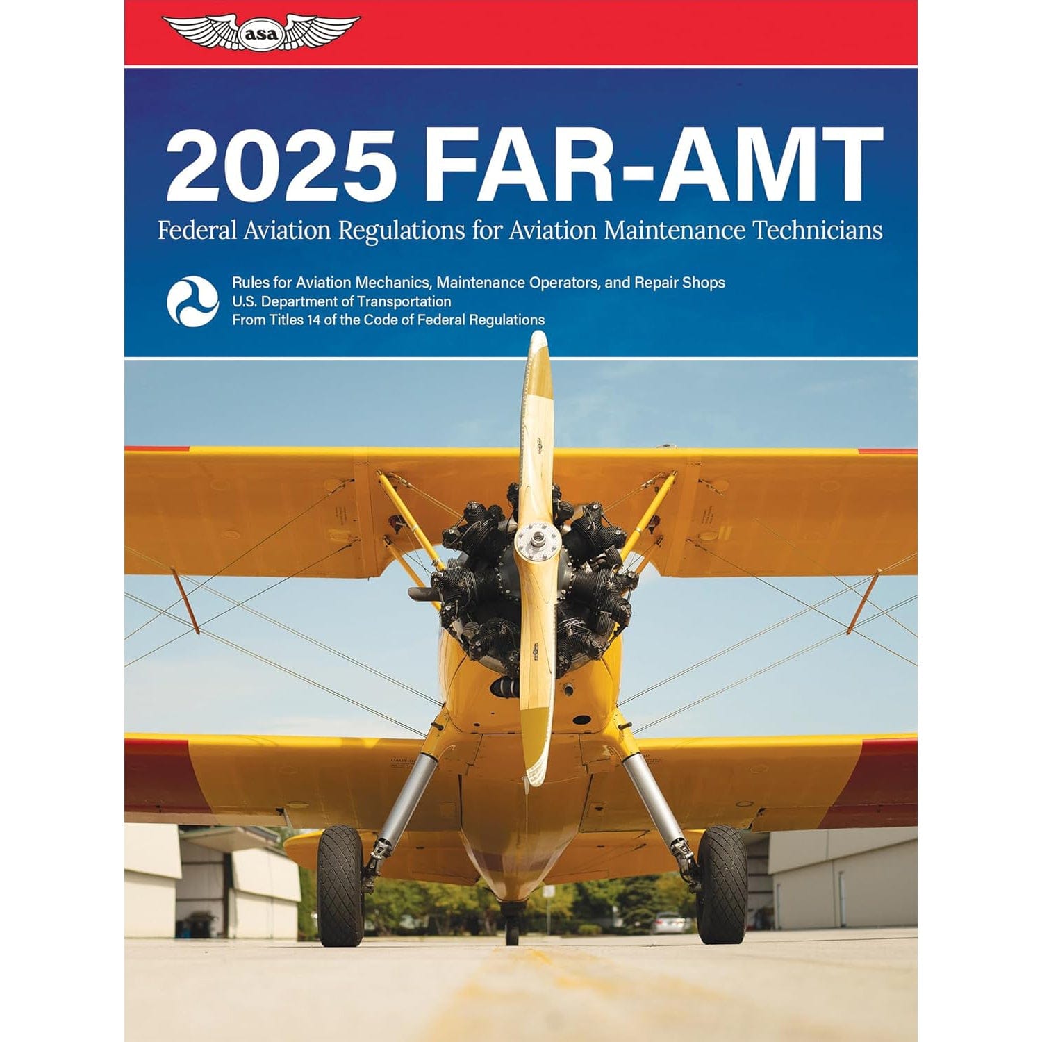 ASA FAR-AMT 2025: Essential Aviation Maintenance Guide