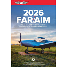 ASA Federal Aviation Regulations ASA 2026 FAR/AIM Handbook - The Ultimate FAA Regulations Guide for Pilots, Instructors, and Aviation Professionals