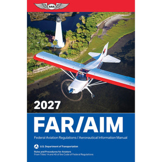 ASA 2027 FAR/AIM Handbook - FAA Regulations Guide for Pilots & Instructors
