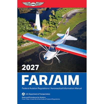 ASA Federal Aviation Regulations ASA 2027 FAR/AIM Handbook - FAA Regulations Guide for Pilots & Instructors