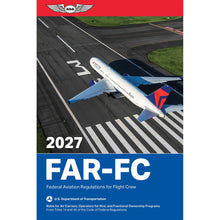 ASA Federal Aviation Regulations ASA 2027 FAR-FC Flight Crew Book - Aviation Regulations & Pilot Rights