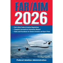 Skyhorse Publishing Federal Aviation Regulations FAA FAR/AIM 2026: Up-to-Date FAA Regulations / Aeronautical Information Manual Skyhorse Publishing