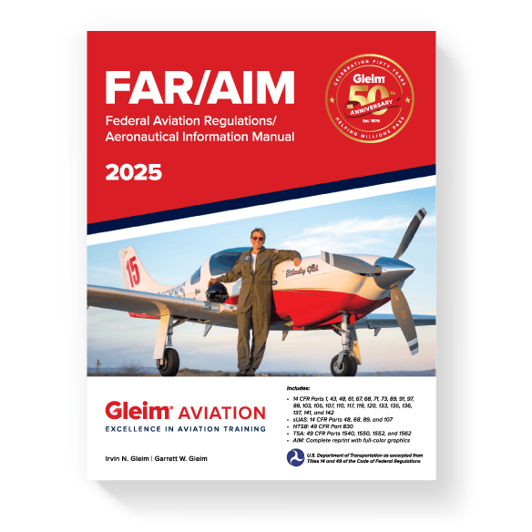 Gleim Federal Aviation Regulations Gleim 2025 FAR/AIM