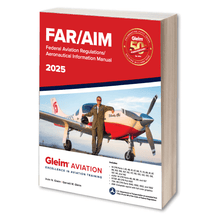 Gleim Federal Aviation Regulations Gleim 2025 FAR/AIM