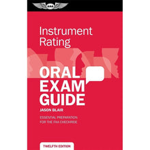 ASA Instrument Rating ASA Instrument Rating Oral Exam Guide 12th Edition