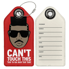 Airporttag Pins Patches Lanyards Keychains MC Hammer Pop Culture “Can’t Touch This” Funny Luggage Tag