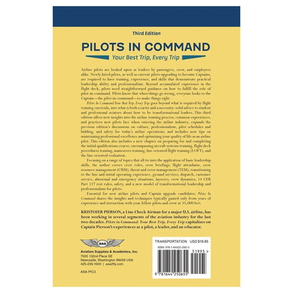ASA Professional Pilot ASA Pilots in Command: Your Best Trip, Every Trip (Third Edition)
