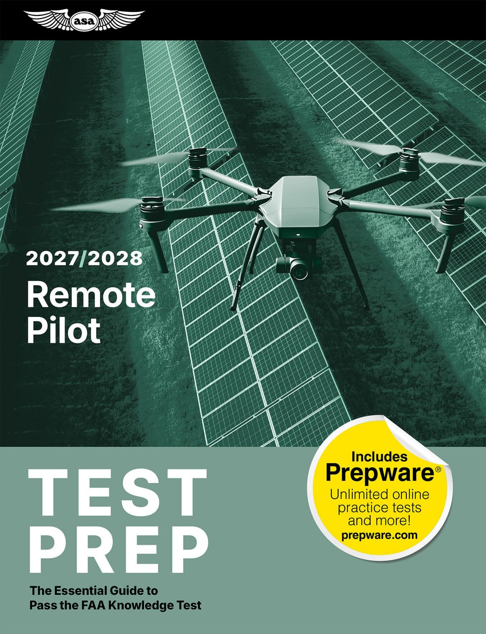 ASA Remote Pilot ASA 2027-2028 Remote Pilot Test Prep (Book, Download, Online): Ace Your FAA Exam