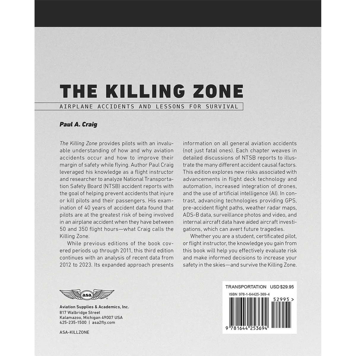ASA The Killing Zone: How & Why Pilots Die by Paul A. Craig (ASA)