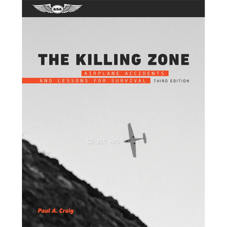 ASA A Zona da Morte: Como e Por Que Pilotos Morrem por Paul A. Craig
