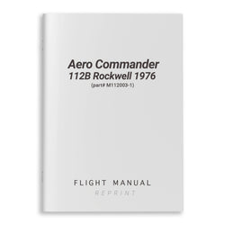 Aero Commander 112B Rockwell 1976 Flight Manual (part# M112003-1) - PilotMall.com