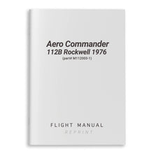 Essco Aircraft Aircraft Manual Aero Commander 112B Rockwell 1976 Flight Manual (part# M112003-1)