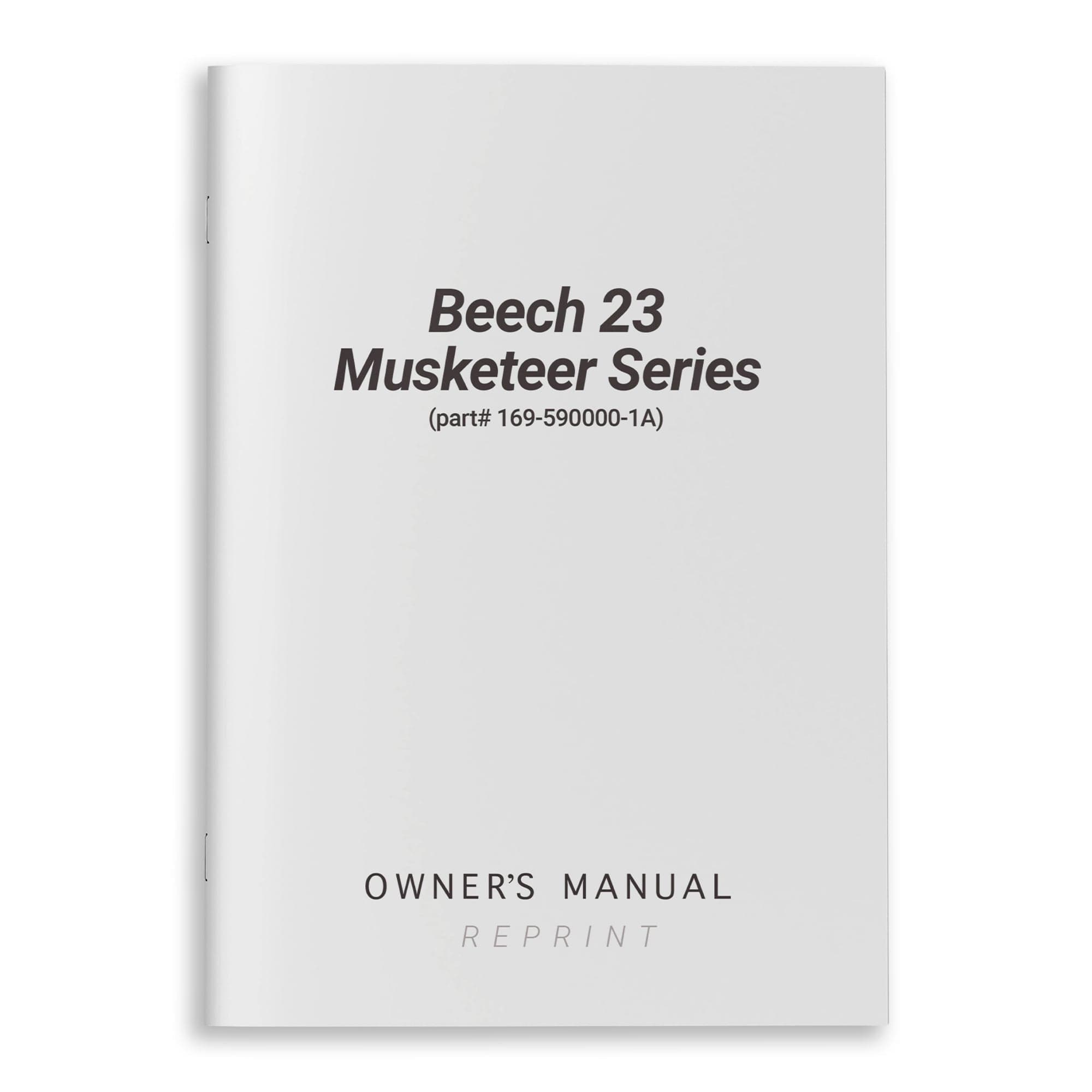 Essco Aircraft Aircraft Manual Beech 23 Musketeer Series Owner's Manual (part# 169-590000-1A)