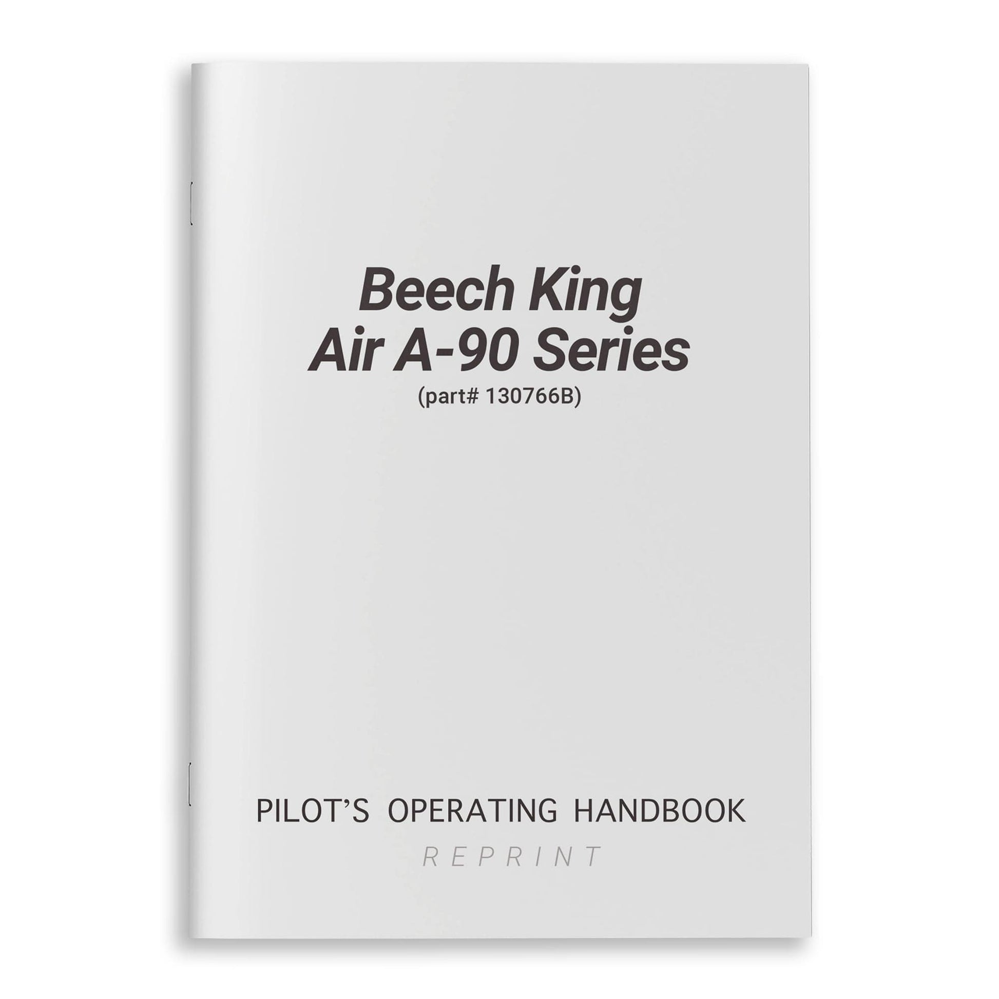 Essco Aircraft Aircraft Manual Beech King Air A-90 Series Pilot's Operating Handbook (part# 130766B)